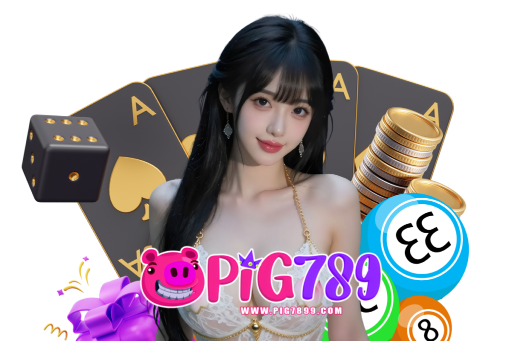 pig789 สล็อต